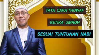 Download lagu TATA CARA THOWAF KETIKA UMROH mp3