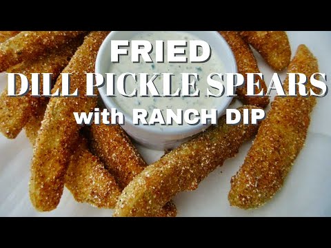 Fried DILL PICKLE SPEARS W/ RANCH DIP