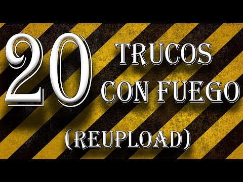 20 Experimentos Con Fuego - Reupload