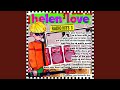 Yeah Yeah We're Helen Love