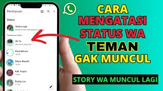 Download lagu CARA MENGATASI STATUS WA TEMAN YANG TIDAK MUNCUL | PAKAI CARA INI STORY WA NYA MUNCUL LAGI mp3