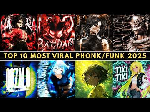 TOP 10 MOST VIRAL PHONK/FUNK 2025 🎵🔥 PLAYLIST