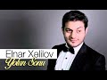Elnar Xelilov - Yolun Sonu (Official Audio)