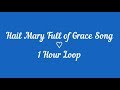 HAIL MARY FULL OF GRACE