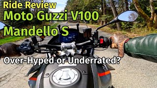 Moto Guzzi V100 Mandello S Ride Review | Over-Hyped Or Underrated? | Roadster or Sport Tourer?