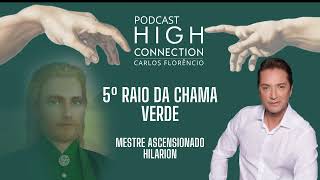 EPISÓDIO 37- 5º RAIO - ENERGIA VERDE - MESTRE HILARION - FRATERNIDADE BRANCA