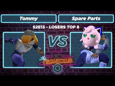 The Nightclub S2E13: Spare Parts (Sheik, Puff) vs Tommy (Blue) - Losers Top 8