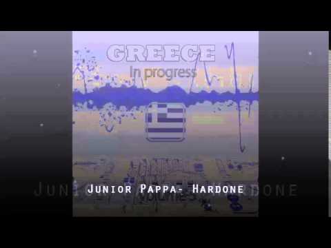 Junior Pappa - Hardone (Greece in Progress vol.5) teaser