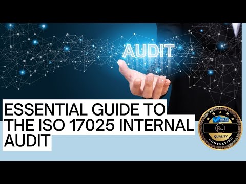 How to Conduct an ISO 17025 Internal Audit: Checklist & Best Practices