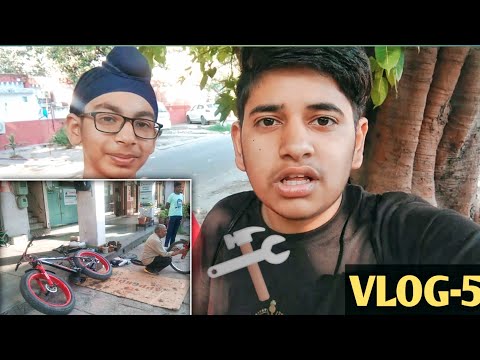 Cycle🚵‍♂️ ki repair karvane aa gye🛠️😄|| 3Ler|| VLOG-4