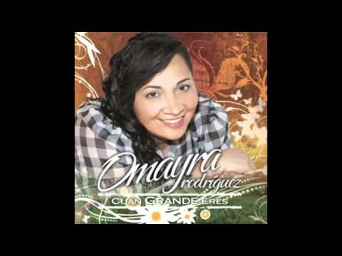 Cuan Grande Eres Bonus Pista - Omayra Rodriguez