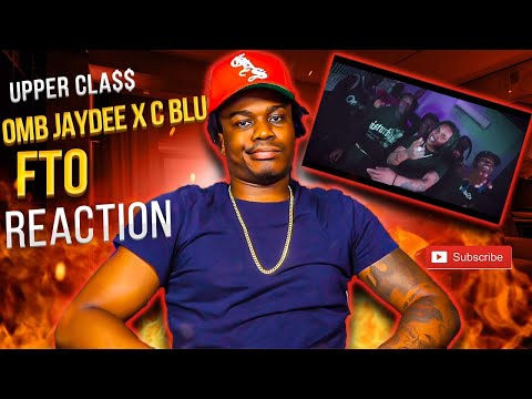 OMB Jaydee x C Blu - FTO (OFFICIAL MUSIC VIDEO) Upper Cla$$ Reaction