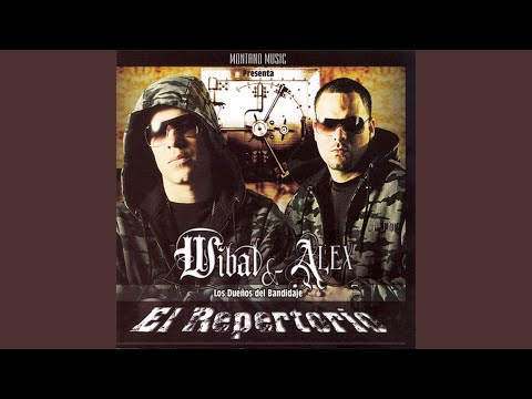 Quieren Madrugarme - Wibal Y Alex