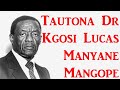 WHO WAS LUCAS MANGOPE Why Batswana Loved Him What Did He Do How He Did It How Advanced Was He