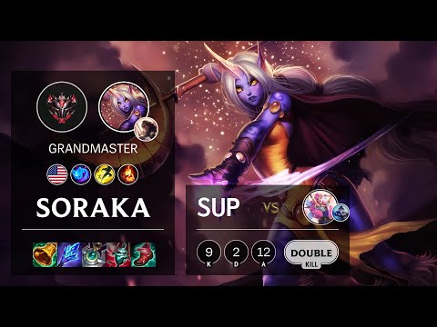 Soraka Support vs Seraphine - NA Grandmaster Patch 11.10