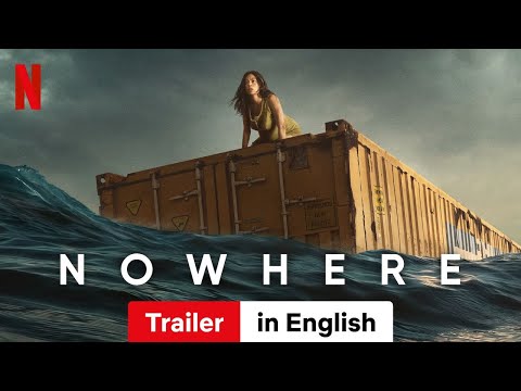 Nowhere (Trailer) | Trailer in English | Netflix