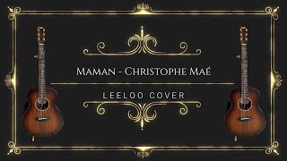 Maman - Christophe Maé - Cover