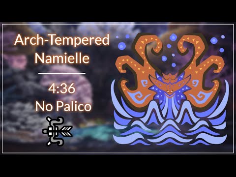 [MHWI PC] Arch Tempered Namielle - Bow 4:36 (No Palico)
