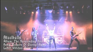 Steelballs - Keepers of Eternal Flame (Official Video)