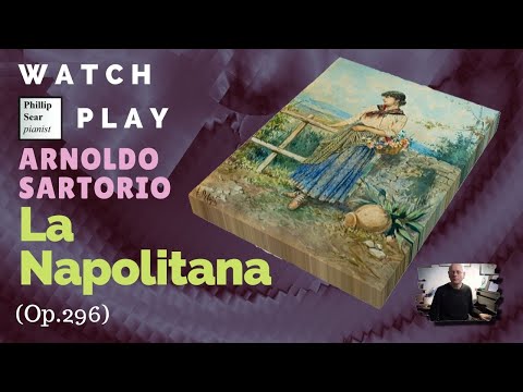 Arnoldo Sartorio : La Napolitana, Op. 253 (c1896)