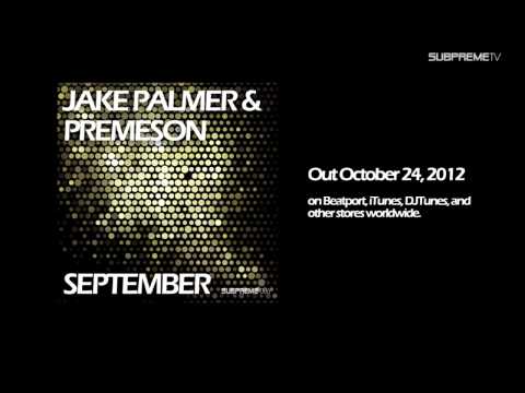 Jake Palmer & Premeson - September (Original Mix) [HD]