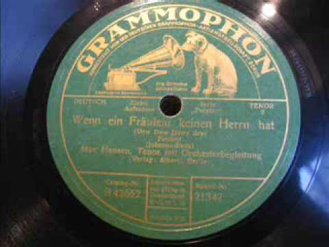 Max Hansen - Wenn ein Fräulein keinen Herrn hat
