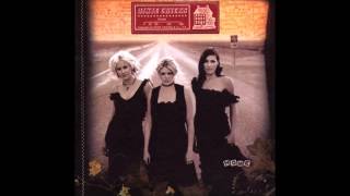 More Love - Dixie Chicks