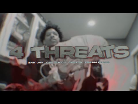 TrappalotSOB - 4threats ft BAK Jay , Crazyk , CEO Guccii (Official Music Video)