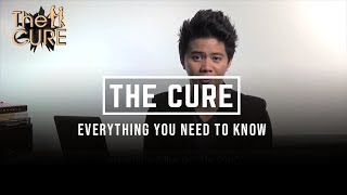 Everything You Need To Know About "THE CURE"