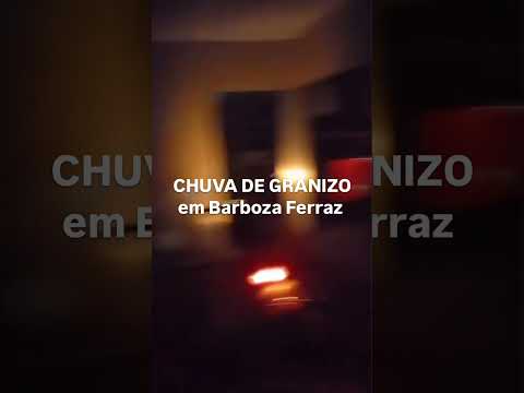Em Barbosa Ferraz o granizo castigou a cidade (1/10).