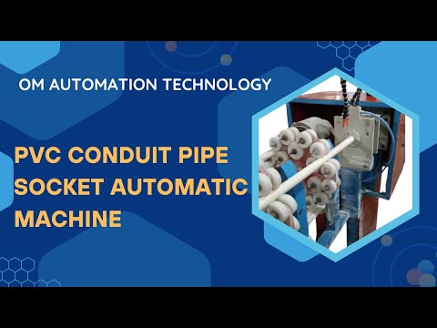 Automatic PVC Pipe Socketing Machine
