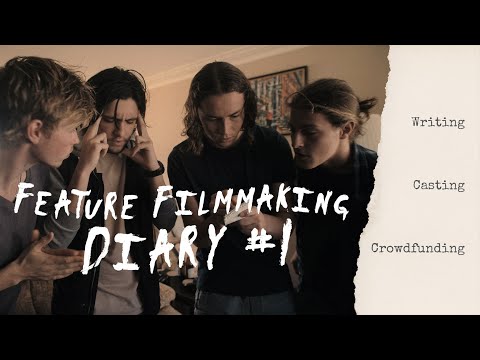 Feature Filmmaking Diary - The Beginnings of My Second Feature Film