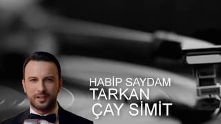 TARKAN - Yeni Şarkısı ( Çay Simit )