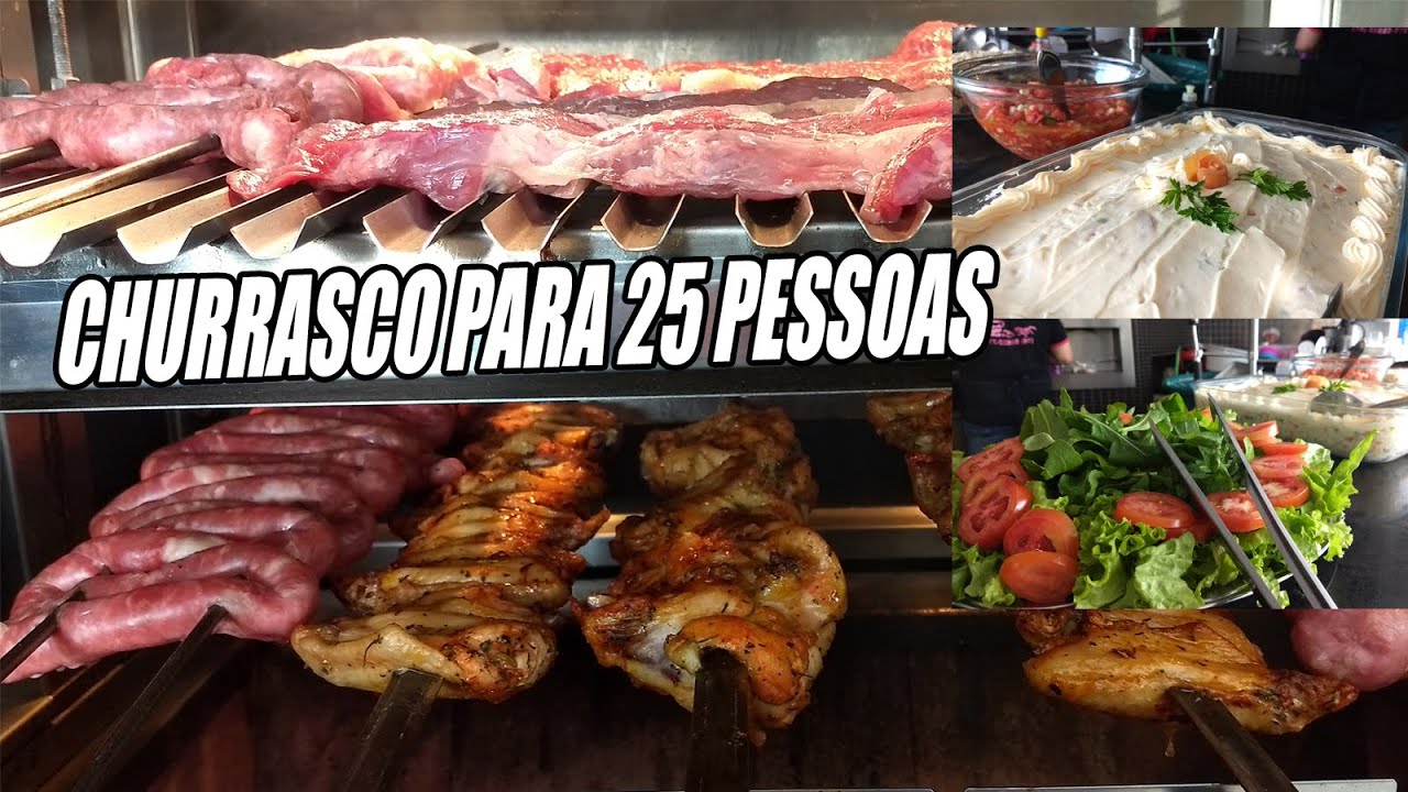 COMIDA PARA 25 PESSOAS CHURRASCO - RECEITAS DA ROSA