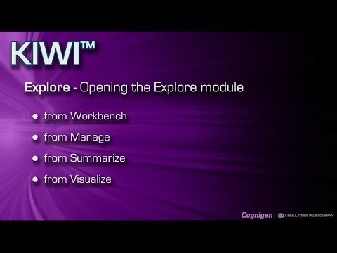 KIWI™ 3 Explore Tutorial - Opening Explore