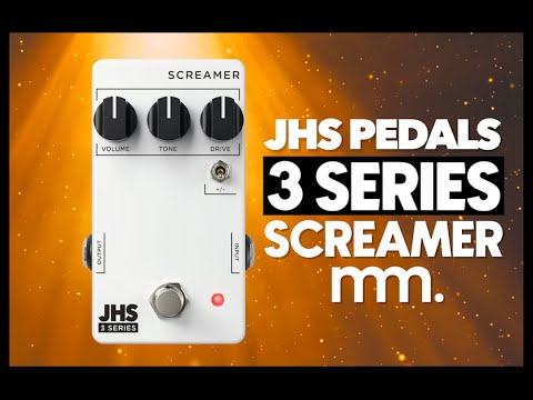 MusicMaker Presents - JHS 3 SERIES SCREAMER - A Tube Screamer On A Budget OR JHS's Best Kept Secret?