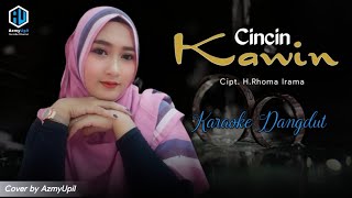 Download lagu Cincin Kawin | Karaoke Dangdut Bersama AzmyUpil mp3