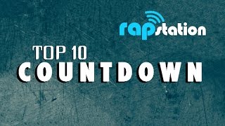 RAPstation Top 10 Countdown