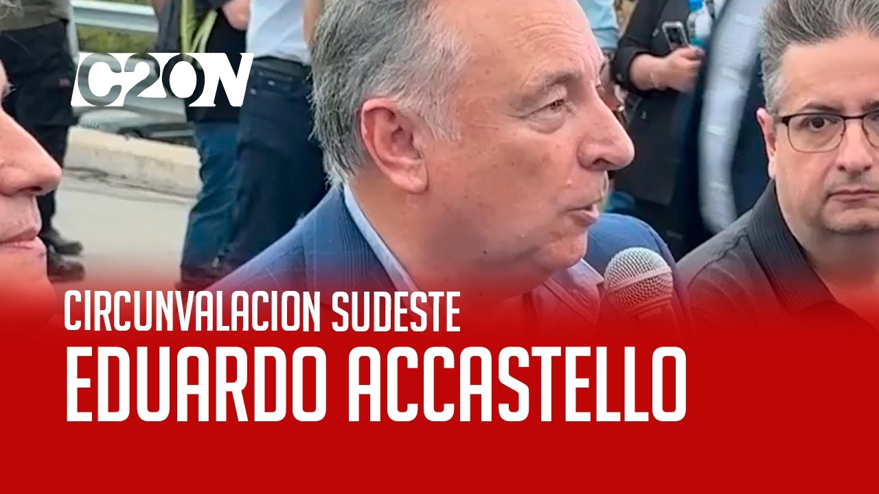 C20 Noticias | Circunvalación sudeste - Eduardo Accastello