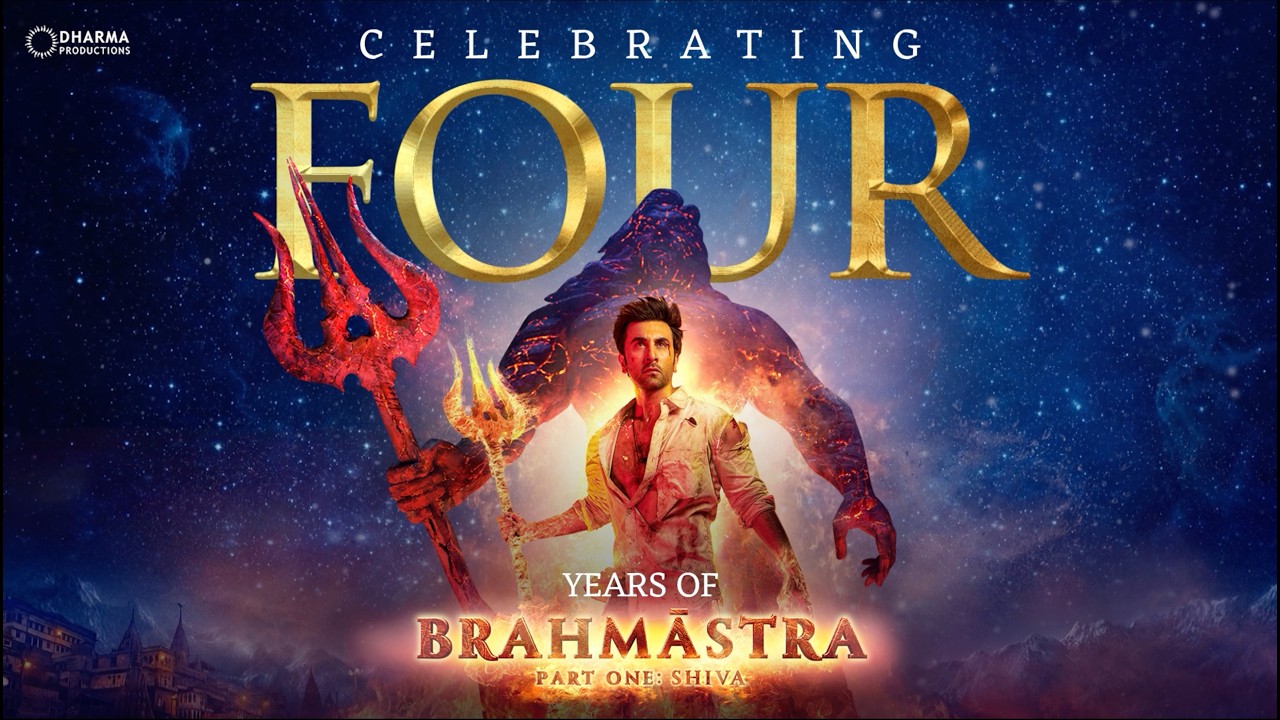 4 Years of  Brahmāstra: Part One – Shiva | Ranbir Kapoor | Alia Bhatt | Ayan Mukerji