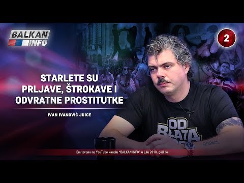 INTERVJU: Ivan Ivanović Đus - Starlete su prljave, štrokave i odvratne prostitutke! (15.07.2018)