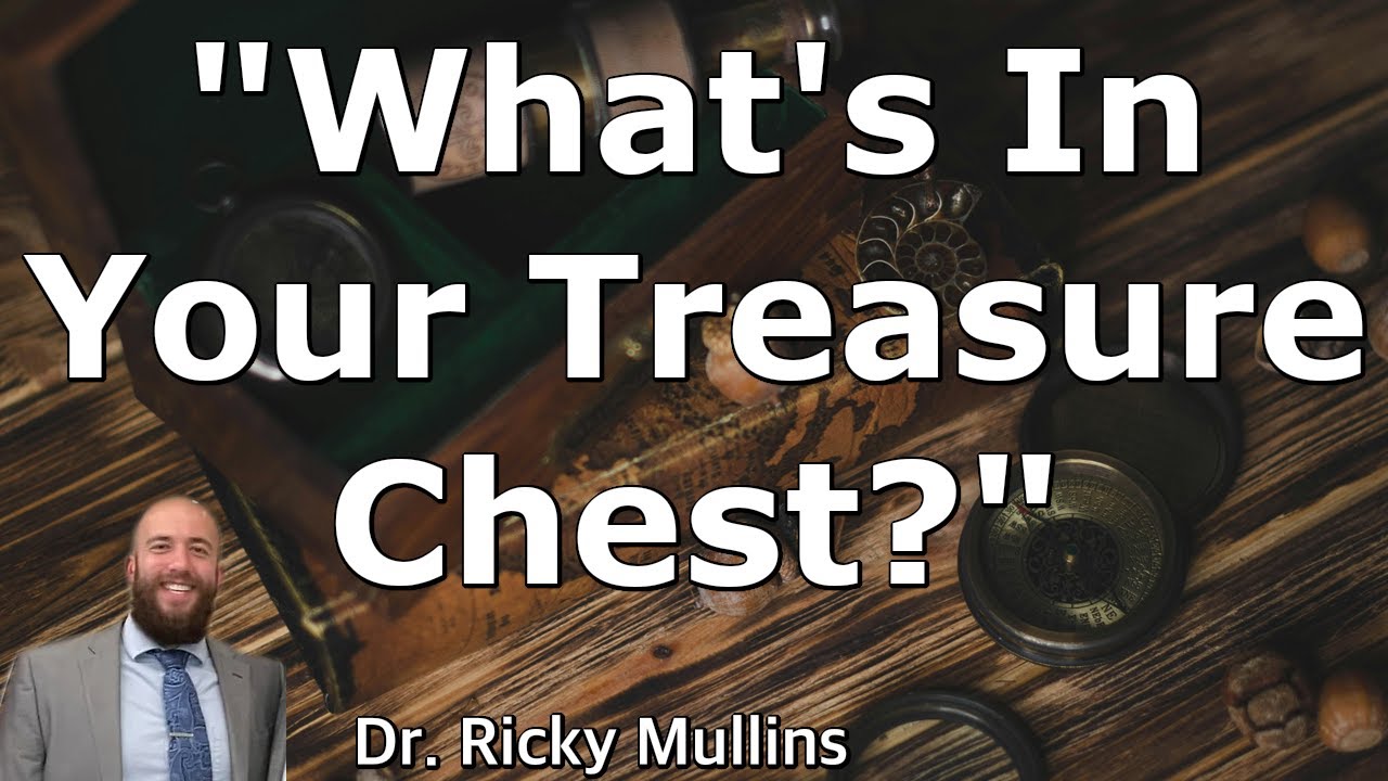 What's In Your Treasure Chest?