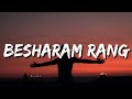 Besharam Rang Lyric| Pathaan | Shah Rukh Khan, Deepika Padukone | Vishal & Sheykhar | Shilpa, Kumaar