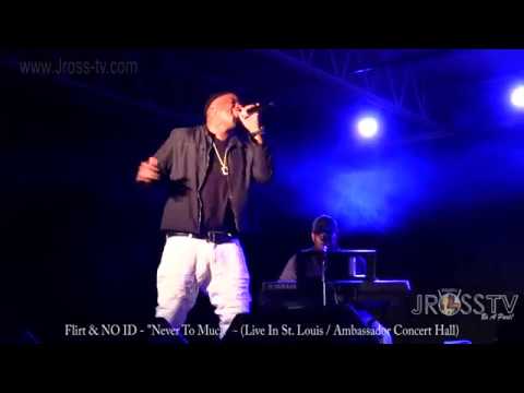 James Ross @ Flirt & NO ID - "Never To Much" - www.Jross-tv.com (St. Louis)