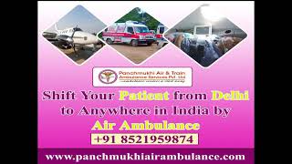 Panchmukhi Air Ambulance Service in Patna with ICU facilities