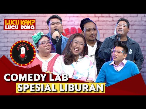 FULL! Comedy Lab Spesial Liburan Bersama Kiky Saputri, Abdur, Rahmet, dan Kiki Eks CJR