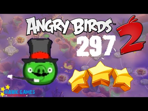 Angry Birds 2 - 3 Stars Walkthrough Level 297 [4K 60FPS]
