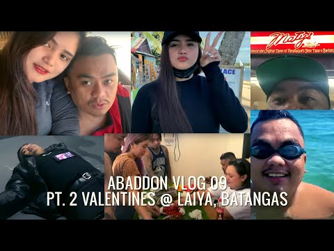 Abaddon Vlog 09 - Pt. 2 Ride To Laiya, San Juan, Batangas (Valentines Day Celebration)