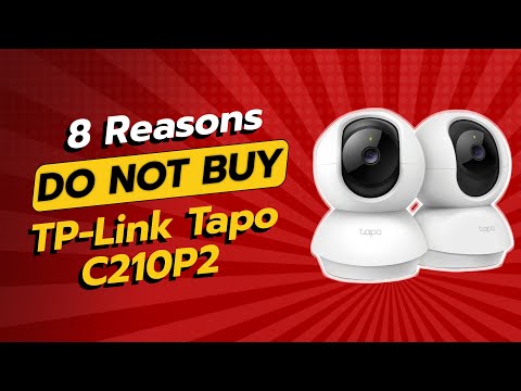 DON'T BUY TP-Link Tapo C210P2 Before Watching This! 🚫👀 (8 Reasons)