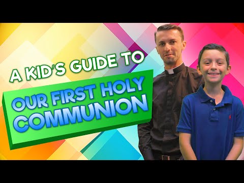 Kid's Sacramental Video - Communion